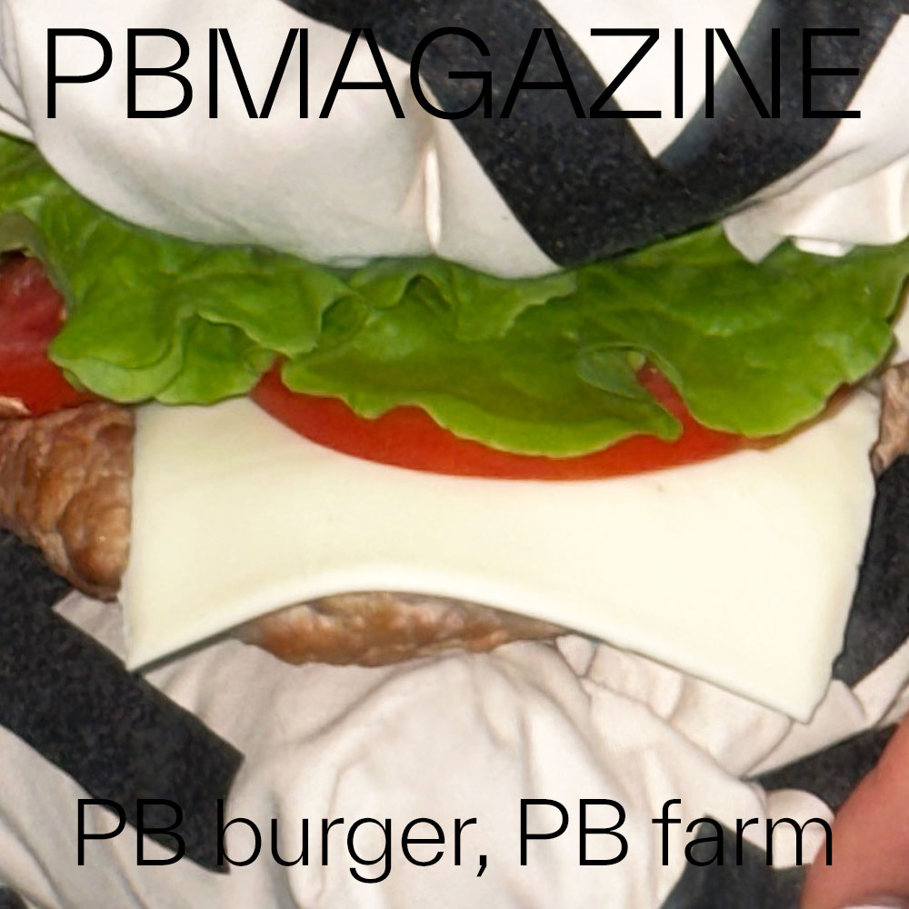 #3 PB burger / PB farm
